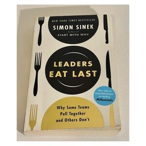 Leaders Eat Last Simon Sinek Leadership Business Paperback Bestseller